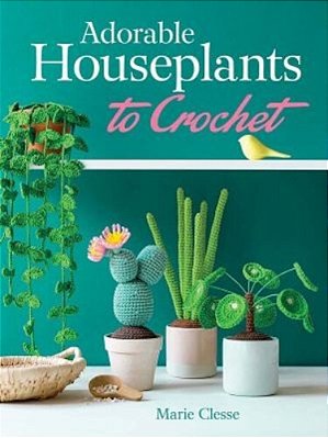 Adorable Houseplants To Crochet-..