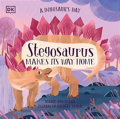 A Dinosaur's Day: Stegosaurus Makes Its Way Home-..