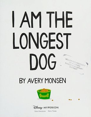 I Am The Longest Dog-..