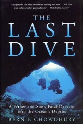 The Last Dive: A Father And Son's Fatal Descent Into The Ocean's Depths-..