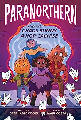 Paranorthern: And The Chaos Bunny A-Hop-calypse-..