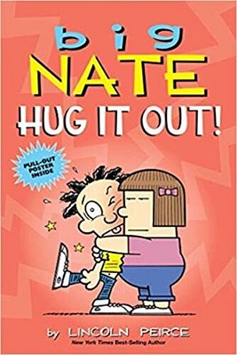Big Nate: Hug It Out!-..