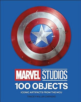 Marvel Studios 100 Objects: Iconic Artifacts From The Mcu-..