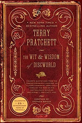 The Wit & Wisdom Of Discworld-..