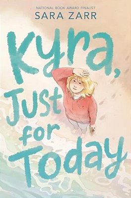 Kyra, Just For Today-..