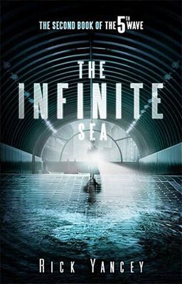 The Infinite Sea: The Second Book Of The 5Th Wave-..