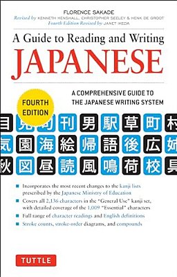 A Guide To Reading And Writing Japanese: Fourth Edition, Jlpt All Levels (2,136 Japanese Kanji Characters)-..