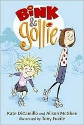 Bink And Gollie: (A Tale Of Friendship, Roller Skates, And Big Adventure - An Illustrated Transitional Reader For Kids Ages 6-9 In Grades K-4)-..