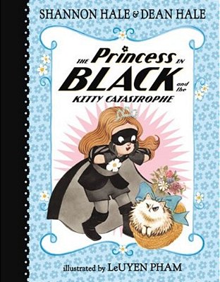 The Princess In Black And The Kitty Catastrophe-..