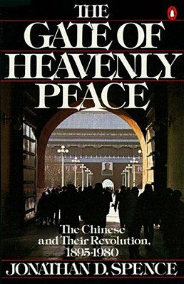 The Gate Of Heavenly Peace: The Chinese And Their Revolution 1895-1980-..