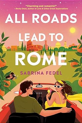 All Roads Lead To Rome-..