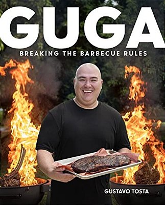 Guga: Breaking The Barbecue Rules-..