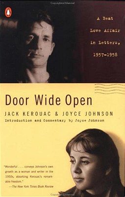 Door Wide Open: A Beat Love Affair In Letters, 1957-1958-..