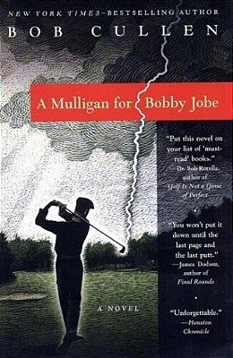 A Mulligan For Bobby Jobe-..
