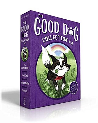 The Good Dog Collection #2 (Boxed Set): The Swimming Hole; Life Is Good; Barnyard Buddies; Puppy Luck-..