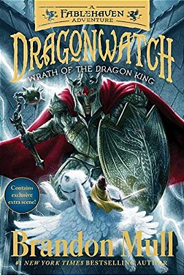 Wrath Of The Dragon King: A Fablehaven Adventure-..