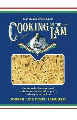 Cooking On The Lam-..
