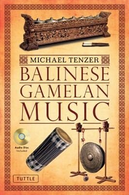 Balinese Gamelan Music [With CD (Audio)]-..