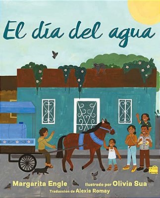 El Día Del Agua (Water Day)-..