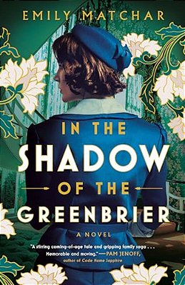 In The Shadow Of The Greenbrier-..