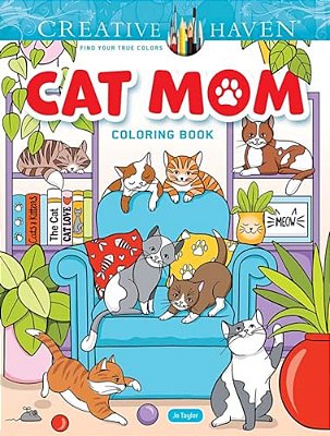 Creative Haven Cat Mom Coloring Book-..