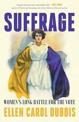 Suffrage: Women's Long Battle For The Vote-..