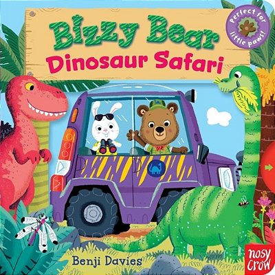 Bizzy Bear: Dinosaur Safari: (Interactive Prehistoric Dinosaur Board Book For Toddlers - With Sturdy Tabs And Slides To Push And Pull)-..