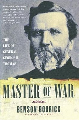 Master Of War: The Life Of General George H. Thomas-..