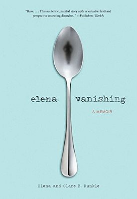 Elena Vanishing: A Memoir-..