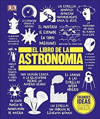 El Libro De La Astronomia (The Astronomy Book)-..