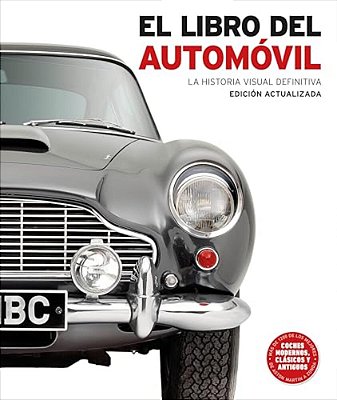 El Libro Del Automovil (The Car Book)-..