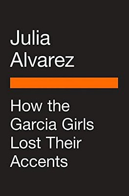 How The García Girls Lost Their Accents-..