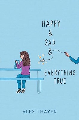 Happy & Sad & Everything True-..