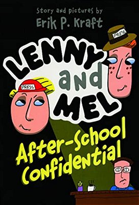 Lenny And Mel After-School Confidential-..