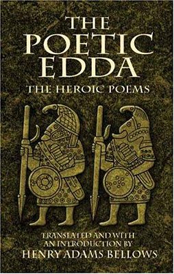The Poetic Edda: The Heroic Poems-..