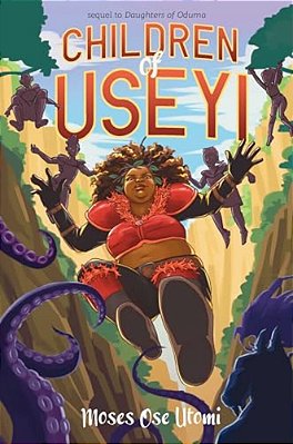 Children Of Useyi-..