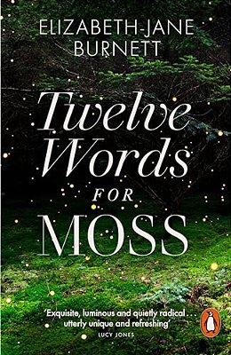 Twelve Words For Moss-..