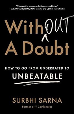 Without A Doubt: How To Go From Underrated To Unbeatable-..