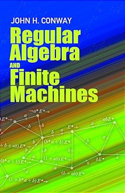 Regular Algebra And Finite Machines-..
