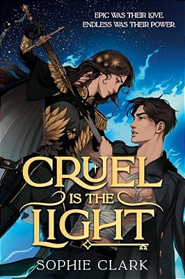 Cruel Is The Light-..