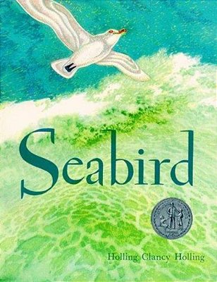 Seabird: A Newbery Honor Award Winner-..