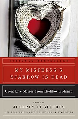 My Mistress's Sparrow Is Dead-..