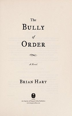 The Bully Of Order-..