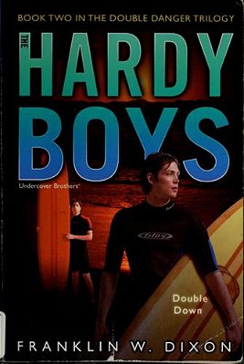 Double Down: Book Two In The Double Danger Trilogy-..