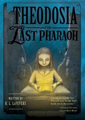 Theodosia And The Last Pharaoh-..