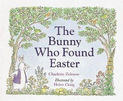 The Bunny Who Found Easter-..