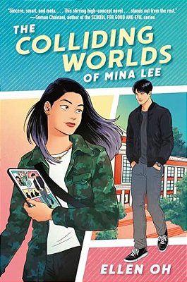 The Colliding Worlds Of Mina Lee-..
