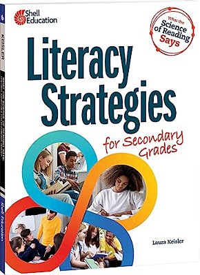 What The Science Of Reading Says: Literacy Strategies For Secondary Grades-..