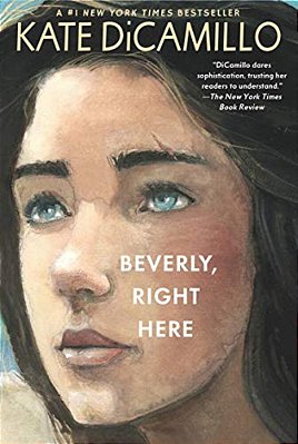 Beverly, Right Here: (A Thoughtful Coming-Of-age Story About Identity, Independence, And The Power Of Belonging - A Middle-Grade Novel For Ages 10-13-..