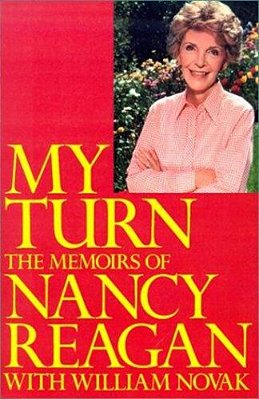 My Turn: The Memoirs Of Nancy Reagan-..